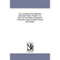 The Catechism of the Methodist Episcopal Church. Numbers 1, 2, and 3, in One Volume, Designed for Consecutive Study in Sunday Schools and Families. - Paperback