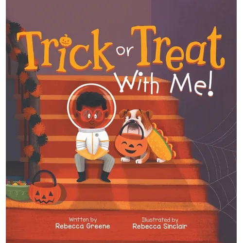 Trick or Treat With Me! - Hardcover