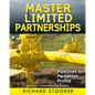 Master Limited Partnerships: High Yield, Ever Growing Oil Stocks Income Investments for a Secure, Worry Free and Comfortable Retirement - Paperback