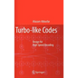 Turbo-Like Codes: Design for High Speed Decoding - Hardcover