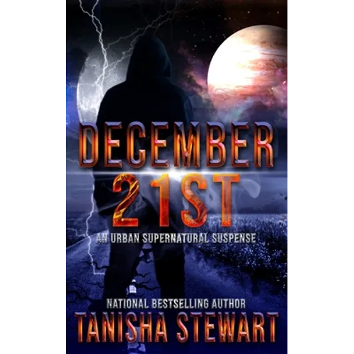 December 21st: An Urban Supernatural Suspense (A Quick Read) - Paperback