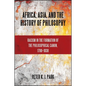 Africa, Asia, and the History of Philosophy: Racism in the Formation of the Philosophical Canon, 1780-1830 - Paperback