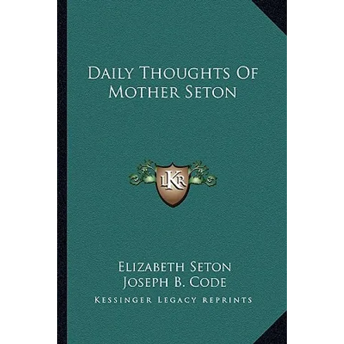 Daily Thoughts of Mother Seton - Paperback