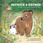 Patrick and George - A bully, a bear and a change of heart (Book 2) - Paperback