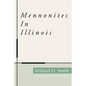 Mennonites in Illinois - Paperback