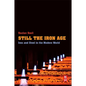 Still the Iron Age: Iron and Steel in the Modern World - Paperback