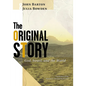 The Original Story: God, Israel, and the World - Paperback