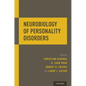 Neurobiology of Personality Disorders - Paperback
