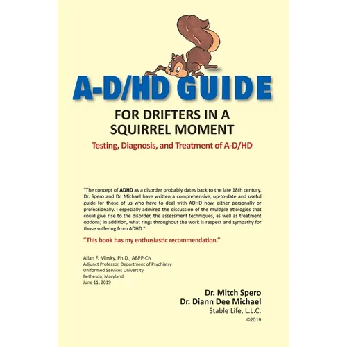 A-D/HD Guide: For Drifters in a Squirrel Moment - Paperback
