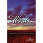 Words, Inspired By...Memoir of A Church Girl - Paperback