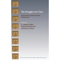 The Struggle over Class: Socioeconomic Analysis of Ancient Christian Texts - Hardcover
