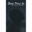 Deep Press In - Paperback