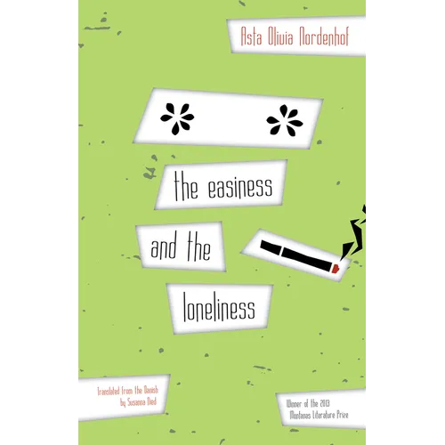 The Easiness and the Loneliness - Paperback
