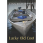 Lucky Old Coot - Paperback