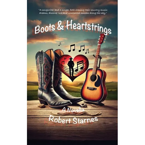Boots & Heartstrings - Paperback