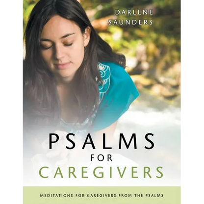Psalms for CaregiversBible Study - Paperback
