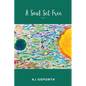 A Soul Set Free: Vol.1 - Paperback