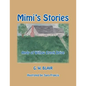 Mimi's Stories: Andy of Willow Creek Drive - Paperback