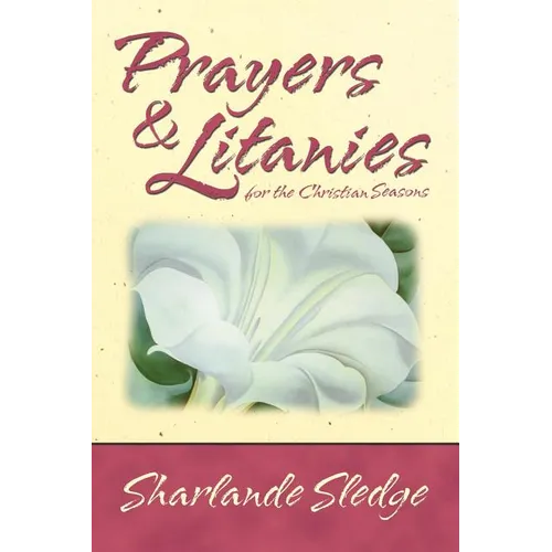 Prayers and Litanies for the Christian Seasons - Paperback