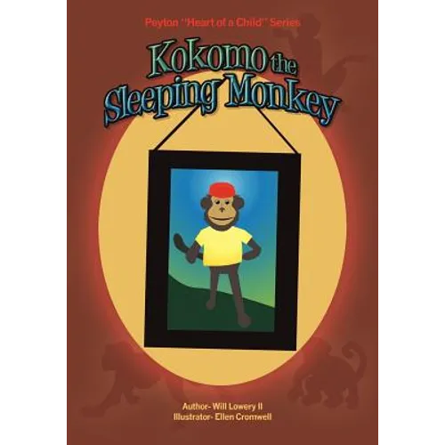 Peyton "Heart of a Child" Series Kokomo the Sleeping Monkey - Paperback