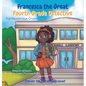 Francesca the Great - Fourth Grade Detective: The Mysterious Crumbs Case - Hardcover