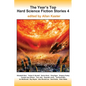 The Year's Top Hard Science Fiction Stories 4 - Paperback