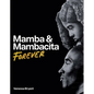 Mamba & Mambacita Forever - Hardcover