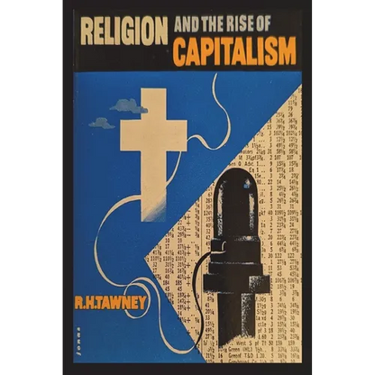 Religion and the Rise of Capitalism - Paperback