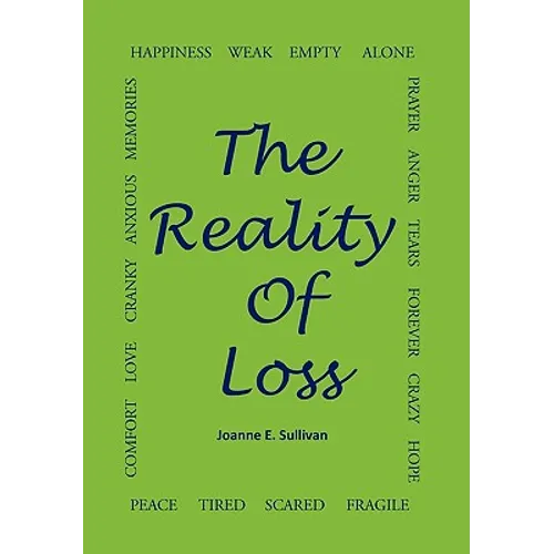 The Reality of Loss - Paperback