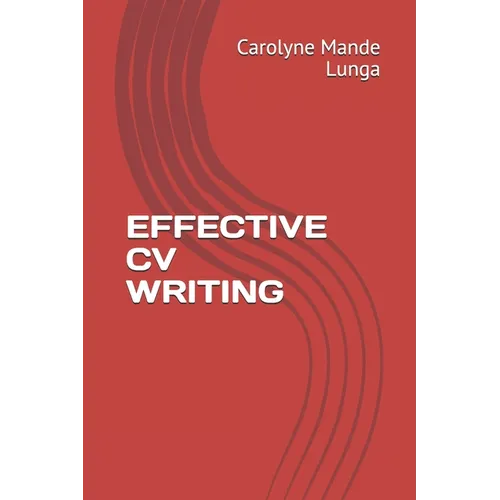 Effective CV Writing - Paperback