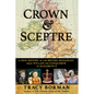 Crown & Sceptre: A New History of the British Monarchy, from William the Conqueror to Elizabeth II - Hardcover
