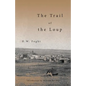 The Trail of the Loup - Paperback