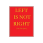 Left Is Not Right: Take the Quiz - Hardcover