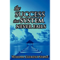 The Success System That Never Fails: The Science of Success Principles - Paperback