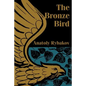 The Bronze Bird - Paperback