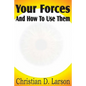 Your Forces And How To Use Them - Paperback