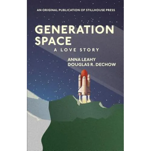 Generation Space: A Love Story - Paperback