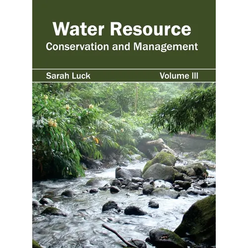 Water Resource: Conservation and Management (Volume III) - Hardcover