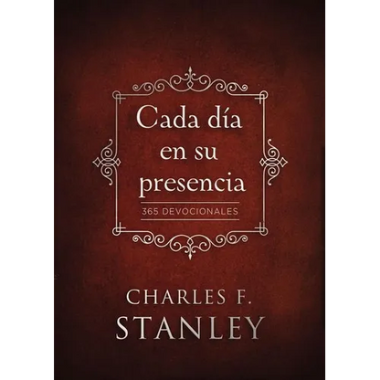 Cada Día En Su Presencia: 365 Devocionales - Hardcover