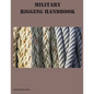 Military Rigging Handbook - Paperback