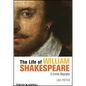 The Life of William Shakespeare - Paperback