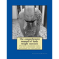 The comprehensive manual of body weight exercises: Fitness training you can do anywhere from beginner to advanced - Paperback