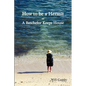 How to Be a Hermit, or a Batchelor Keeps House - Paperback