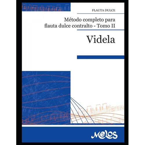 Método completo para flauta dulce contralto: Tomo II - Paperback