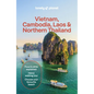 Lonely Planet Vietnam, Cambodia, Laos & Northern Thailand: Plan the Trip of a Lifetime Detailed Itineraries & Maps Insider Tips Covers Hanoi, the Temp - Paperback