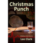 Christmas Punch: A Matthew Paine Mystery - Hardcover