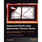 Augmented Reality Using Appcelerator Titanium Starter - Paperback
