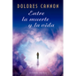 Entre La Muerte Y La Vida - Paperback
