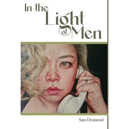 In the Light of Men - Hardcover