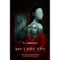 My Lady Spy - Paperback